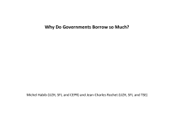 Why Do Governments Borrow so Much?