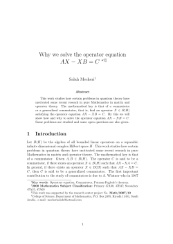 Why we solve the operator equation AX − XB = C ∗†‡