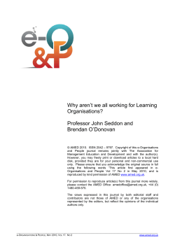 Why aren’t we all working for Learning Organisations?  Professor John Seddon and