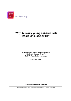 Why do many young children lack basic language skills?