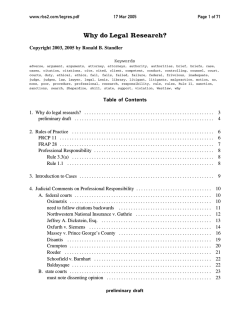 Why do Legal Research? Copyright 2003, 2005 by Ronald B. Standler www.rbs2.com/legres.pdf