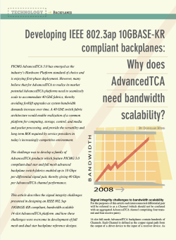 Why does AdvancedTCA Developing IEEE 802.3ap 10GBASE-KR compliant backplanes: