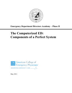 The Computerized ED: Components of a Perfect System