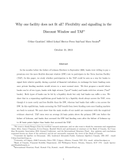 Why one facility does not …t all? Flexibility and signalling... Discount Window and TAF Céline Gauthier , Alfred Lehar