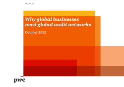 Why global businesses need global audit networks October 2012 www.pwc.com