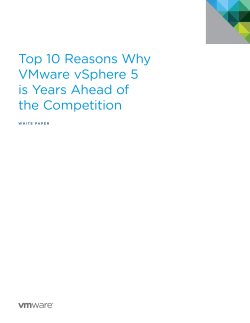 Top 10 Reasons Why VMware vSphere 5 is Years Ahead of the Competition