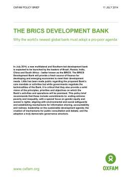 THE BRICS DEVELOPMENT BANK Why t OXFAM POLICY BRIEF