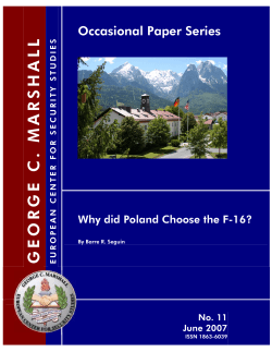 GEORGE C. MARSHALL Occasional Paper Series Why did Poland Choose the F-16?