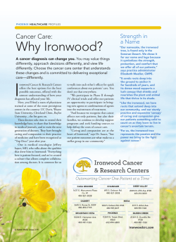 Why Ironwood? Cancer Care: Strength in a Name