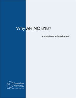 Why ARINC 818?  A White Paper by Paul Grunwald