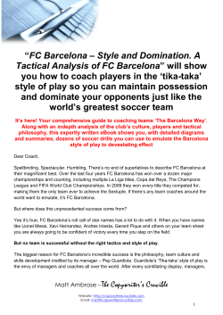 FC Barcelona – Style and Domination. A  ” will show