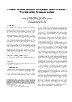 Dynamic Network Selection for Robust Communications – Why Disruption Tolerance Matters