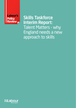 Skills Taskforce Interim Report: Talent Matters - why England needs a new