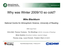 Why was Winter 2009/10 so cold? Mike Blackburn (