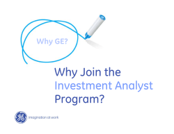 Why Join the Program? Investment Analyst Why GE?