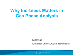 Why Inertness Matters in Gas Phase Analysis  Ken Lynam
