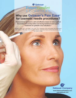 Gebauer’s Pain Ease Why use for cosmetic needle procedures?