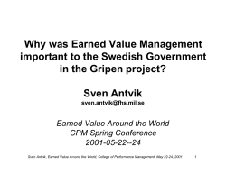 Why was Earned Value Management important to the Swedish Government Sven Antvik