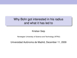Why Bohr got interested in his radius Kristian Seip