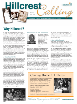 Why Hillcrest? A Resident and the Staff Administrator