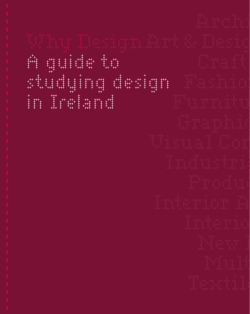 Why Design A guide to studying design in Ireland