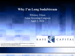 Why I’m Long SodaStream Whitney Tilson Value Investing Congress April 3, 2014