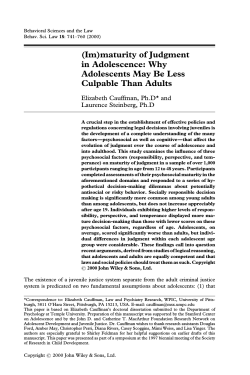 (Im)maturity of Judgment in Adolescence: Why Adolescents May Be Less Culpable Than Adults