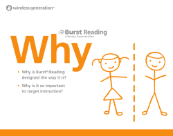 • Why is Burst :Reading designed the way it is?