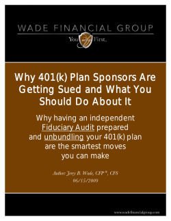 Why 401(k) Plan Sponsors Are Getting Sued and What You