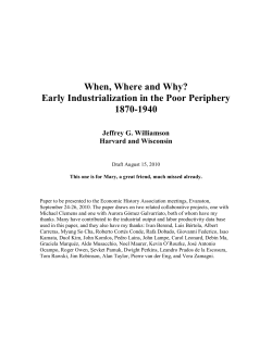 When, Where and Why? Early Industrialization in the Poor Periphery 1870-1940