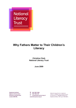 Why Fathers Matter to Their Children’s Literacy Christina Clark