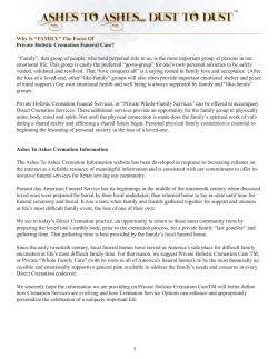 Why Is &ldquo;FAMILY&rdquo; The Focus Of Private Holistic Cremation Funeral Care?