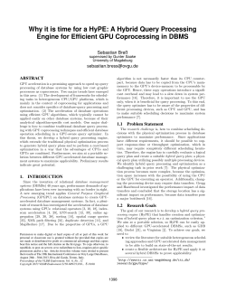 Why it is time for a HyPE: A Hybrid Query... Engine for Efficient GPU Coprocessing in DBMS Sebastian Breß