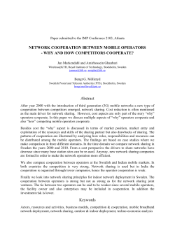 NETWORK COOPERATION BETWEEN MOBILE OPERATORS - WHY AND HOW COMPETITORS COOPERATE?