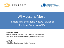 Why Less Is More:  Embracing the Niche Network Model for Joint-Venture ASCs