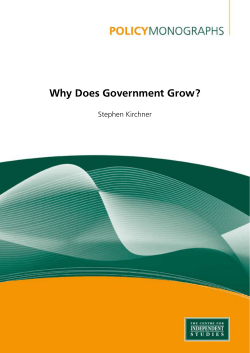 Why Does Government Grow? Stephen Kirchner