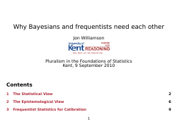 Why Bayesians and frequentists need each other Contents Jon Williamson