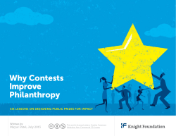Why Contests Improve Philanthropy Mayur Patel, July 2013
