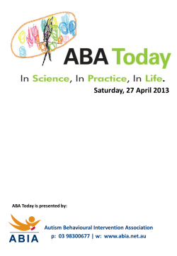 Saturday, 27 April 2013 Autism Behavioural Intervention Association