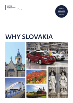 Why SlOvAkIA SARIO Slovak Investment and Trade Development Agency