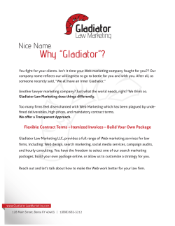 Why “Gladiator”? Nice Name.