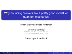 Why bouncing droplets are a pretty good model for quantum mechanics