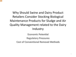 Why Should Swine and Dairy Product Retailers Consider Stocking Biological