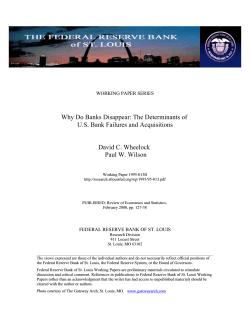 Why Do Banks Disappear: The Determinants of David C. Wheelock