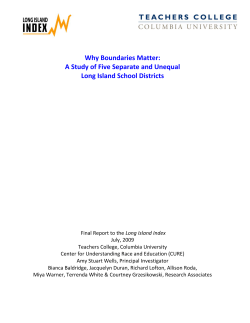 Why Boundaries Matter:  A Study of Five Separate and Unequal   Long Island School Districts    