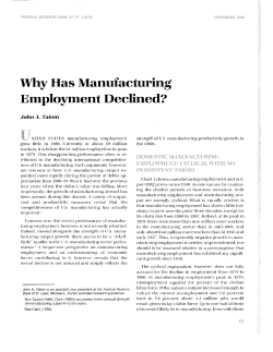 Why Has Manufacturing Employment Declined? ILJ John A. Tatom