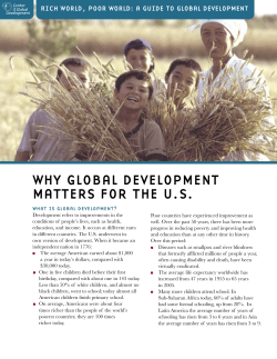 WHY GLOBAL DEVELOPMENT MATTERS FOR THE U.S.