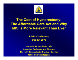 The Cost of Hysterectomy: The Affordable Care Act and Why PAGS Conference