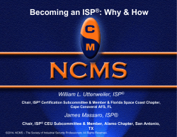 Becoming an ISP : Why &amp; How ® William L. Uttenweiler, ISP