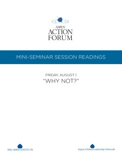 “WHY NOT?” MINI-SEMINAR SESSION READINGS FRIDAY, AUGUST 1